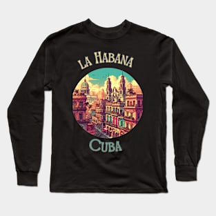 "Enchanting Havana: Tropical Dreams in Retro Style" - Retro Travel Cool Long Sleeve T-Shirt